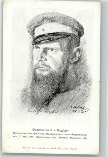 1916 Komm. Ulanen Regiment 15 Oberstleutnant v. Rogister Faksimile Unterschrift