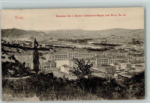 Trier Kaserne des 3. Rhein-Infanterie-regts. von Horn No.29