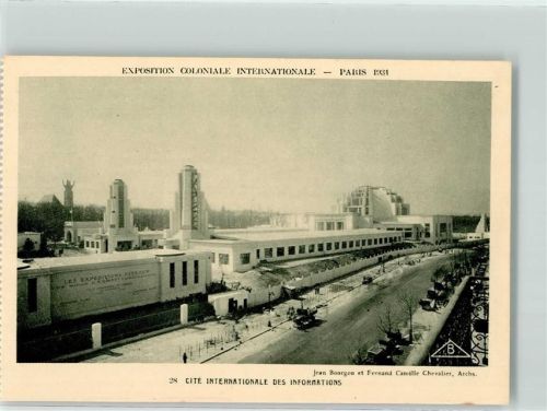 Paris Architekt Jean Boorgon et Fernand Camille Chevalier Exposition Coloniale Internationale 1931 Nr 28 Cite Internationale des Informations