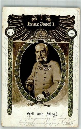 Heil und Sieg Patriotik Kaiser Franz Josef I. 1915 Gebrauchsspuren