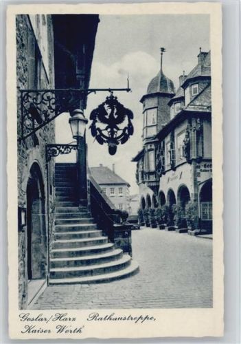 Goslar Rathaustreppe Kaiser Worth