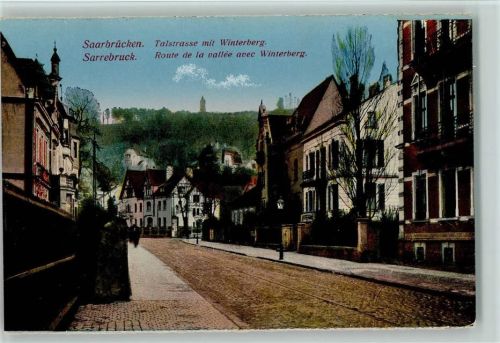 Saarbrücken Talstraße mit Winterberg Route de la vallee avec Winterberg
