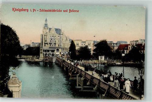 Königsberg Schlossteichbrücke Bellevue