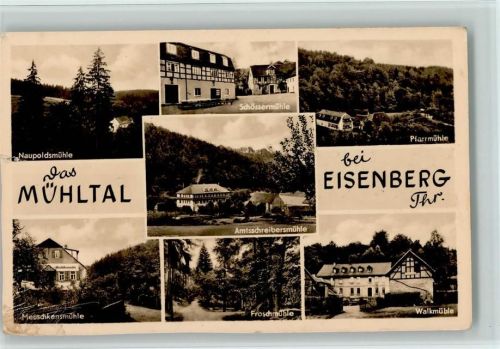 Eisenberg Naupoldsmühle Schössermühle Pfarrmühle Amtsschreibermühle Meuschkensmühle Froschmühle Walkmühle