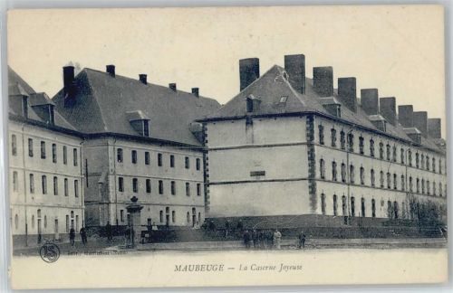 1914 Frankreich - Maubeuge - Caserne Joyeuse -