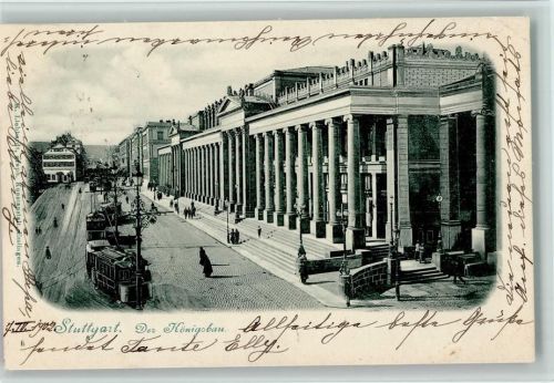 Stuttgart 1902 Der Königsbau, Straßenbahnen AK