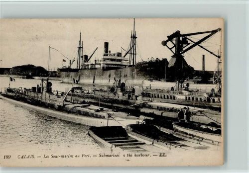 1928 Nr. 189 Calais Hafen - Submarines n the harbour