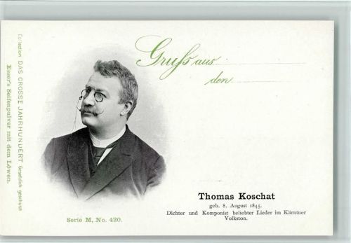 Das Grosse Jahrhundert Serie M Nr. 420 - Koschat, Komponist, gute Erhaltung AK