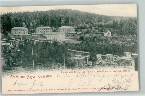 Bayerisch Eisenstein Beamtengebäude Schulhaus Ev. Kirche Sägewerk Neue Brücke