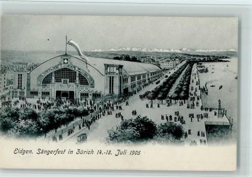 Zürich Eidgen. Sängerfest 1905 - gute Erhaltung