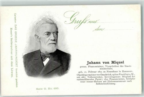 1900 Johann von Miguel preuss. Finanzminister Serie 0 Nr. 480 Das grosse Jahrhundert AK