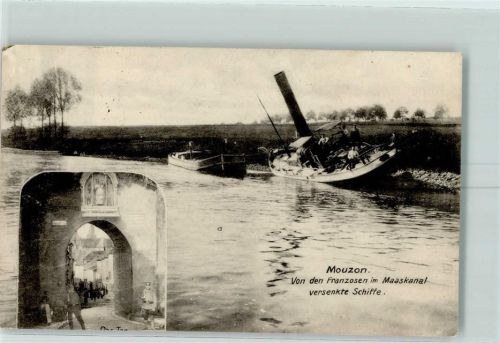 08210 Mouzon 1916 - Von den Franzosen im Maaskanal versenkte Schiffe WK I