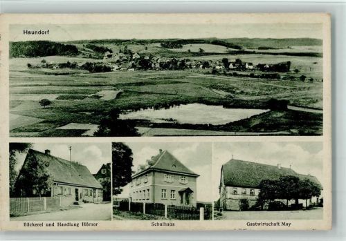 Haundorf 1940 Bäckerei Hörner, Schuel, Gasthaus May AK
