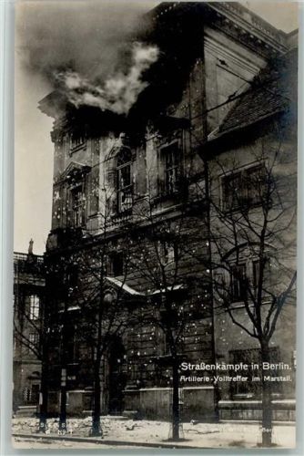 Berlin Mitte 1919 Straßenkämpfe in Berlin - Volltreffer im Marstall - Politik