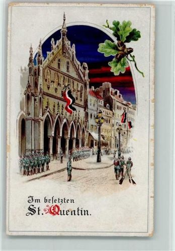 Saint-Quentin In der besetzten Stadt WK I Lithographie AK