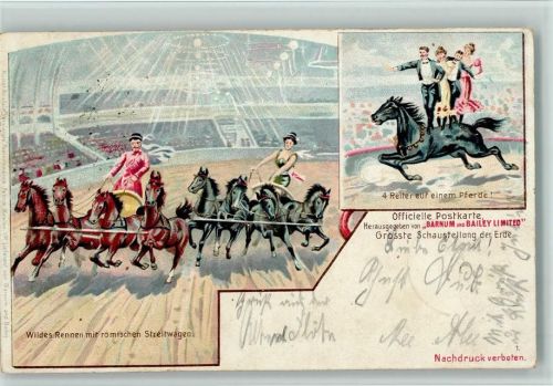 1900 Zirkus Barnum and Bailey - Pferde Akrobatik, römische Streitwagen