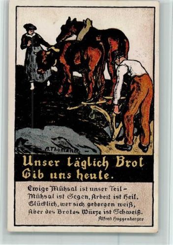 Kriegsnotunterstützung - sign A. Thomann - Landwirtschaft pflügen - Graphische Werkstätten Gebr. Fretz - Kriegsnot 1915 Künstlerkarte