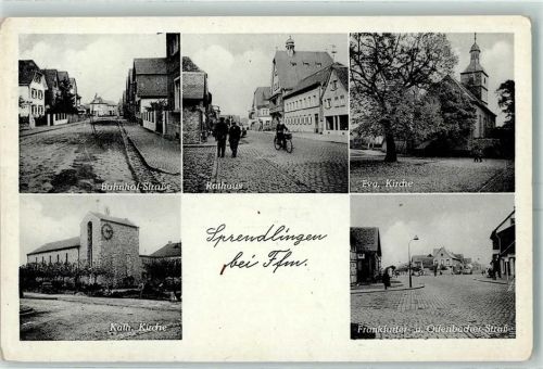 63303 W6072 Sprendlingen , Hess - Bahnhof-Straße Ratahus Ev. Kirche Kath. Kirche Frankfurter- und Offenbacher-Straße