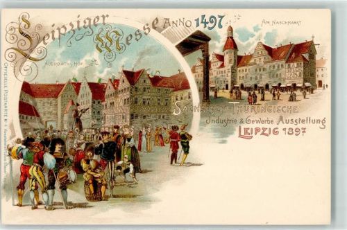 Leipzig 1897 Sächs.-Thür. Industrie- und Gewerbe Ausstellung 1897 Auerbachs Hof Naschmarkt Musikanten Nr. 6