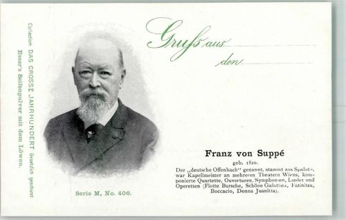 Werbung Esser Seifenpulver Das Grosse Jahrhundert Serie M Nr. 406 - Franz von Suppe Kapellmeister Komponist AK