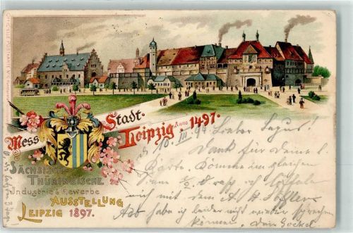 Leipzig 1897 Sächs.-Thür. Industrie & Gewerbe Ausstellung 1897 Leipzig anno 1497
