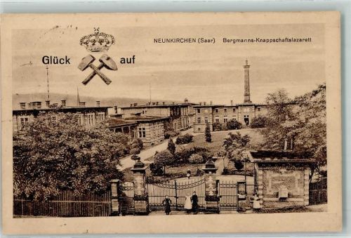 Neunkirchen Bergmanns-Knappschaftslazarett Glück auf