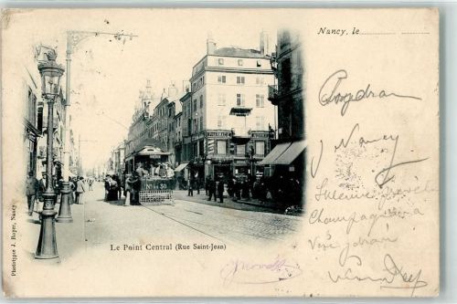 Nancy 1900 le Point Central Rue Saint Jean Straßenbahn Nr. 30 Apotheke Normal
