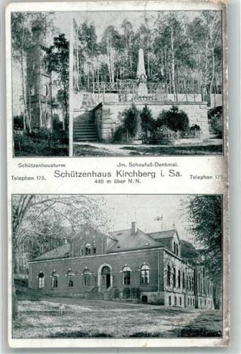 Kirchberg 1915 Schützenhausturm Schaufuß-Denkmal Gasthaus Schützenhaus