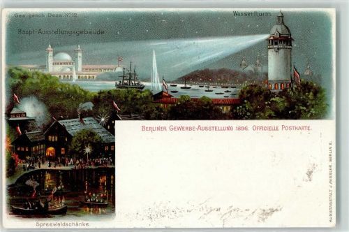 Treptow 1896 Gewerbe-Ausstellung 1896 Haupt-Ausstellungsgebäude Wasserturm Spreewaldschänke