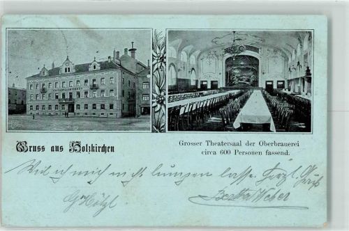 Holzkirchen 1902 Gasthaus Großer Theatersaal der Oberbrauerei