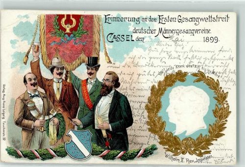 Kassel 1899 1. Gesangwettstreit deut. Männergesangvereine 1899 Honoratioren Füllhorn Zigarillo Portrait Kaiser Wilhelm II.