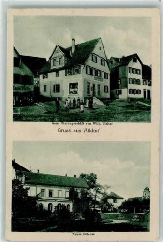 Alfdorf 1917 Warengeschäft Walter Neues Schloss Gruss