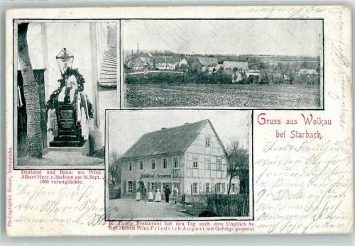 Wolkau 1901 Denkmal Baum Unglück Albert Herzog zu Sachsen Gasthaus Kgl. Hoheit Friedrich August Gruss Starbach
