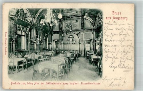 Augsburg Gasthaus Bierhallen zum hohen Meer Frauentorstrasse Gastraum