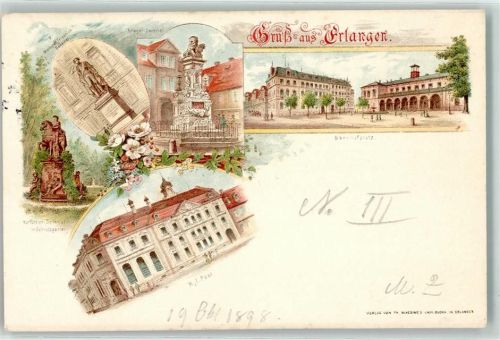 Erlangen 1898 Kriegerdenkmal Bahnhofplatz Markgraf Friedrich Denkmal Kgl. Post Kurfürsten Denkmal Gruss Blumen