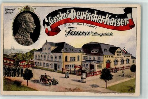 Taura 1918 Gasthaus Deutscher Kaiser Gustav Lindner Schwarz-Weiß-Rot Auto Litfaßsäule