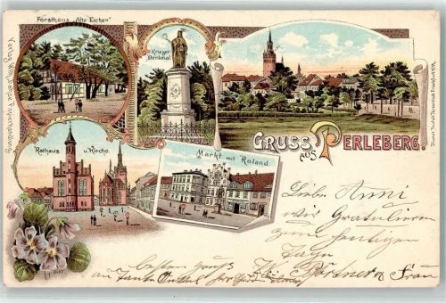 Perleberg 1899 Forsthaus Alte Eiche Kriegerdenkmal Rathaus u. Kirche Markt mit Roland