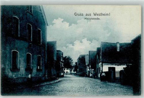 Westheim 1916 Hauptstraße