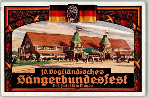 Plauen 1913 10. Voigtländisches Sängerbundesfest 1913 Festhalle