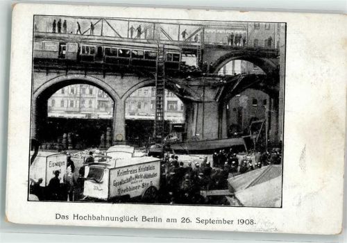 Kreuzberg 1908 Hochbahn-Katastrophe 26. Sept. 1908 Eiswagen