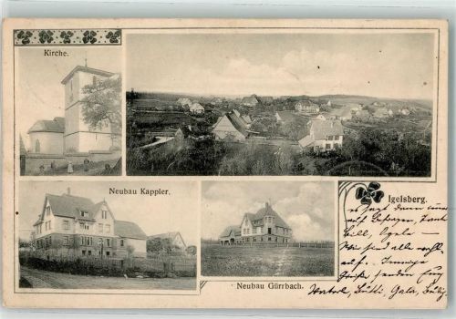 Igelsberg 1905 Kirche Neubau Kappler Neubau Gürrbach