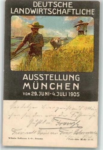 München 1905 Dt. Landwirtschaftliche Ausstellung 1905 Bauer Heuernte