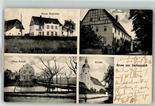 Zschoppach 1920 Geschäft Hermann Kutzlebe Pfarrhaus Neue Schule Kirche