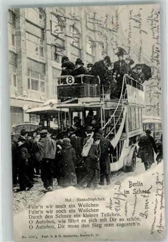 Berlin, unsortiert 1907 Berlin im Schnee Doppeldeckerbus Liedmelodie Henkeltöpfchen