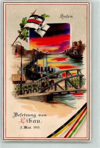 Libau Liepaja Besetzung 7. Mai 1915 Hafen Dampfer Soldaten HGL Lithographie