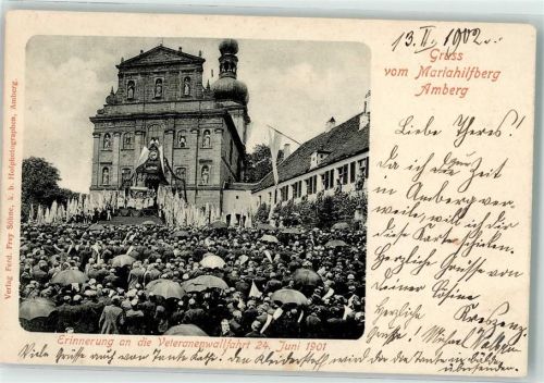 92224 W8450 Amberg , Oberpf 1902 Foto AK Mariahilfberg Veteranenwallfahrt 24. Juni 1901