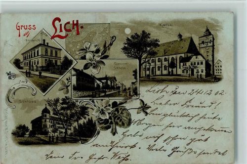 Lich 1902 Gruss aus - Amtsgericht, Schloß, Giessener Str., Kirche