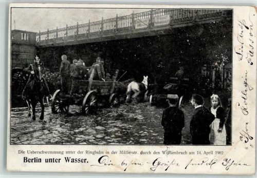 Wedding 1902 Unwetterkatastrophe Unter der Ringbahn in der Müllerstraße 1902 Serie Berlin unter Wasser