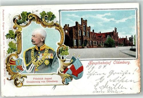 Oldenburg 1904 Friedrich August Großherzog von Oldenburg Hauptbahnhof
