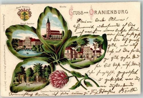 Oranienburg 1901 Blütenblatt Louise Henriette-Denkmal Kgl. Seminar Schloß Stadt-Wappen